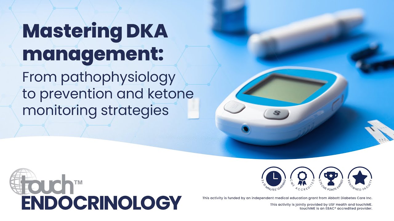 Mastering DKA management: From pathophysiology to prevention and ketone monitoring strategies