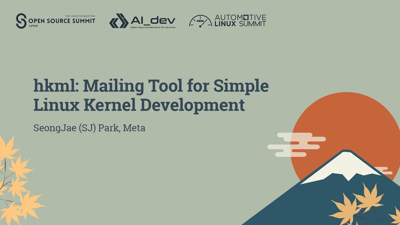 hkml: Инструмент рассылки для простой разработки ядра Linux - СонДжэ (SJ) Пак, Meta