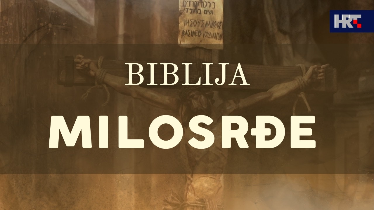 Biblija: Milosrđe