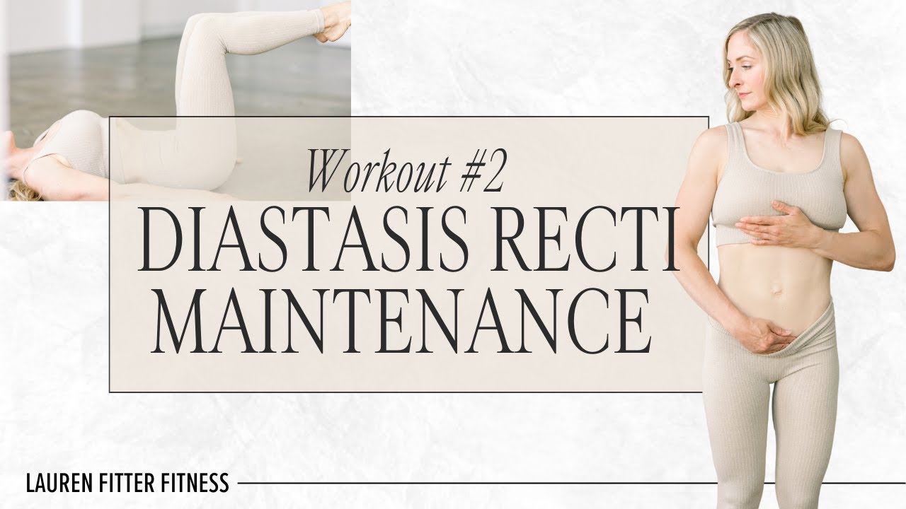 Diastasis Recti Repair Maintenance Workout #2 - maintain healing + strengthen your core postpartum