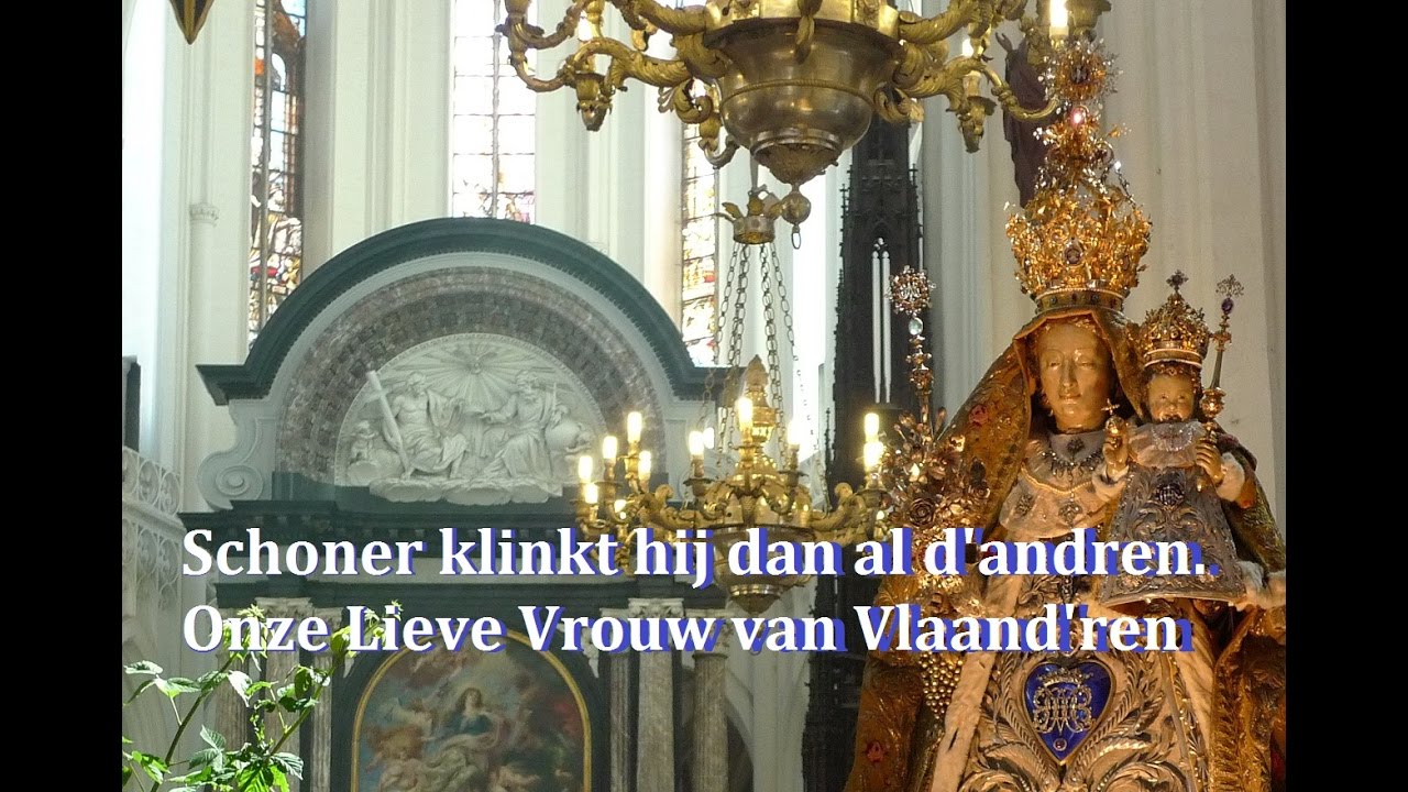 Onze Lieve Vrouw van Vlaanderen (Liefde gaf U duizend namen)