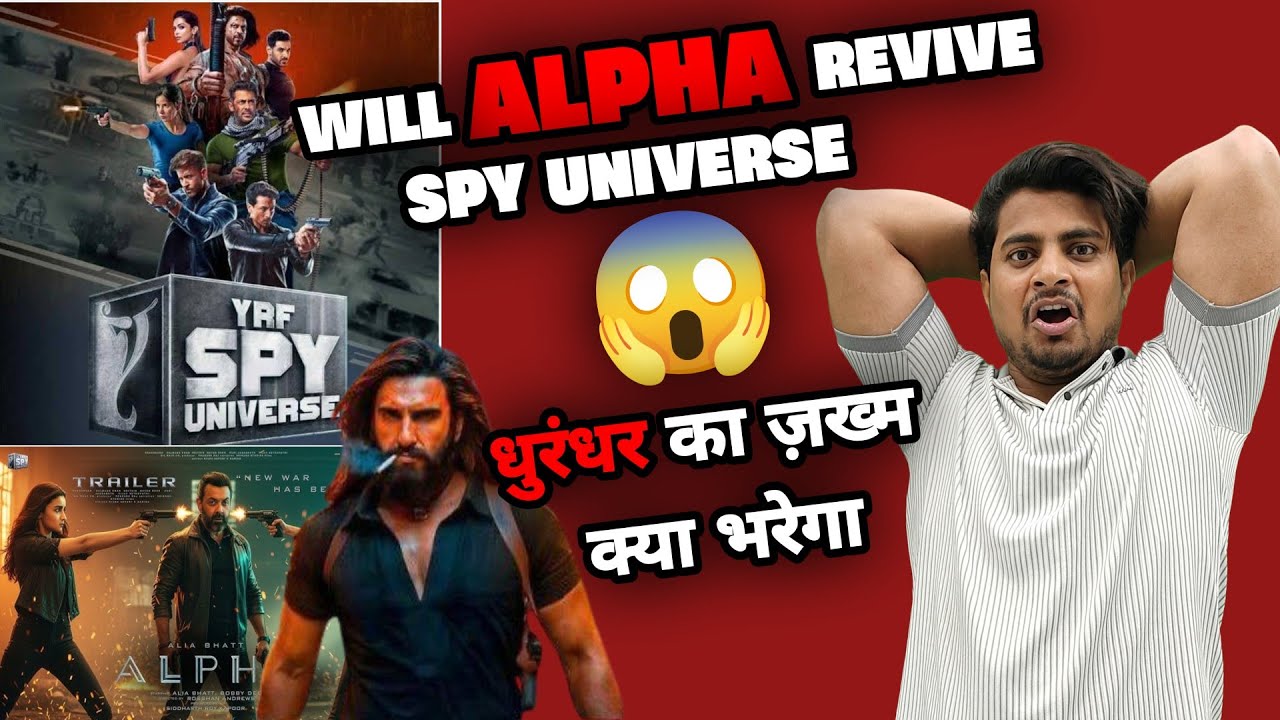 Spy Universe Future In Bollywood | Alpha Movie New Release Date Reaction | #spyuniverse 