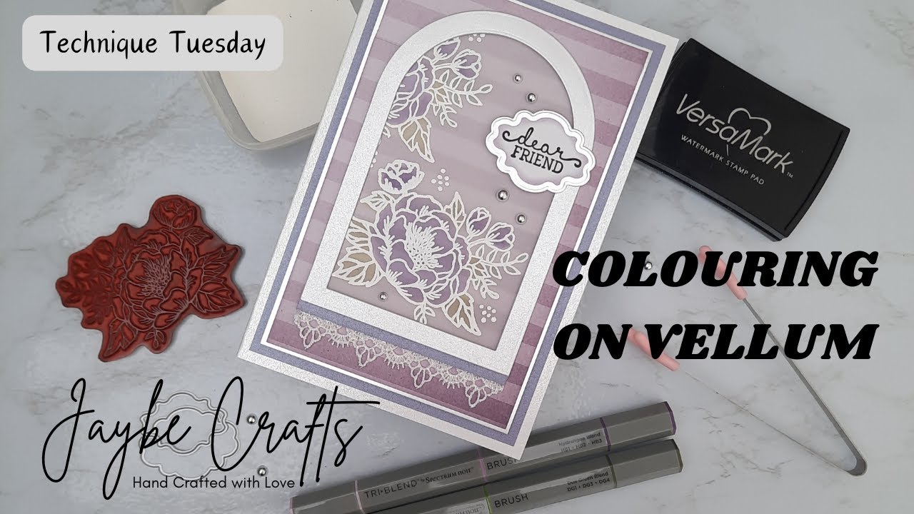 Technique Tuesday - Vellum Colouring