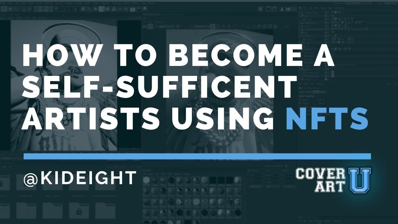 HOW TO BECOME A SELF-SUFFICIENT ARTIST USING NFTs @KidEight