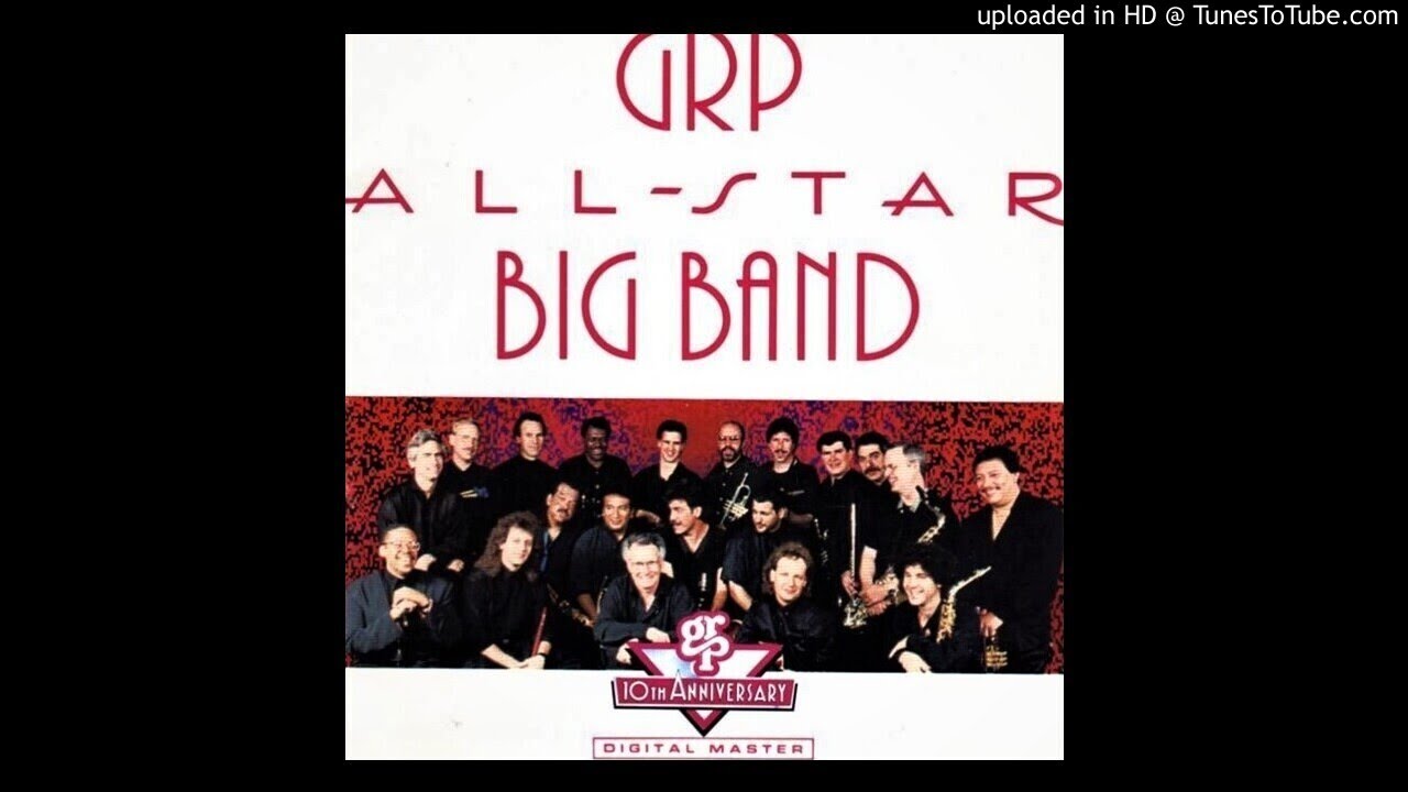 Airegin/ Ernie Watts,Tom Scott -  GRP All Star Big Band