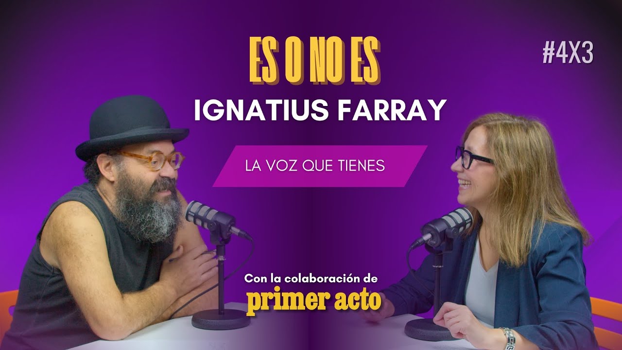La voz que tienes: Entrevista a Ignatius Farray