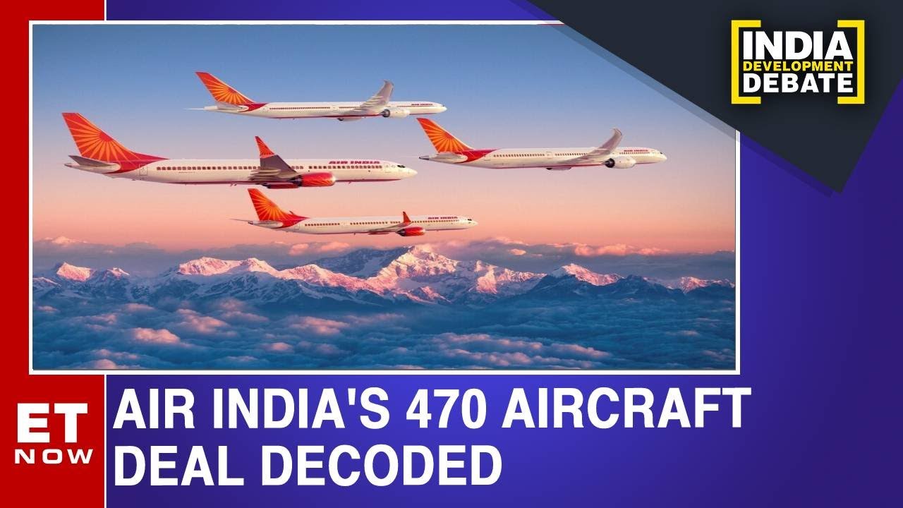 Air India Seals Aviation's Biggest Deal | India Development Debate | ET Now