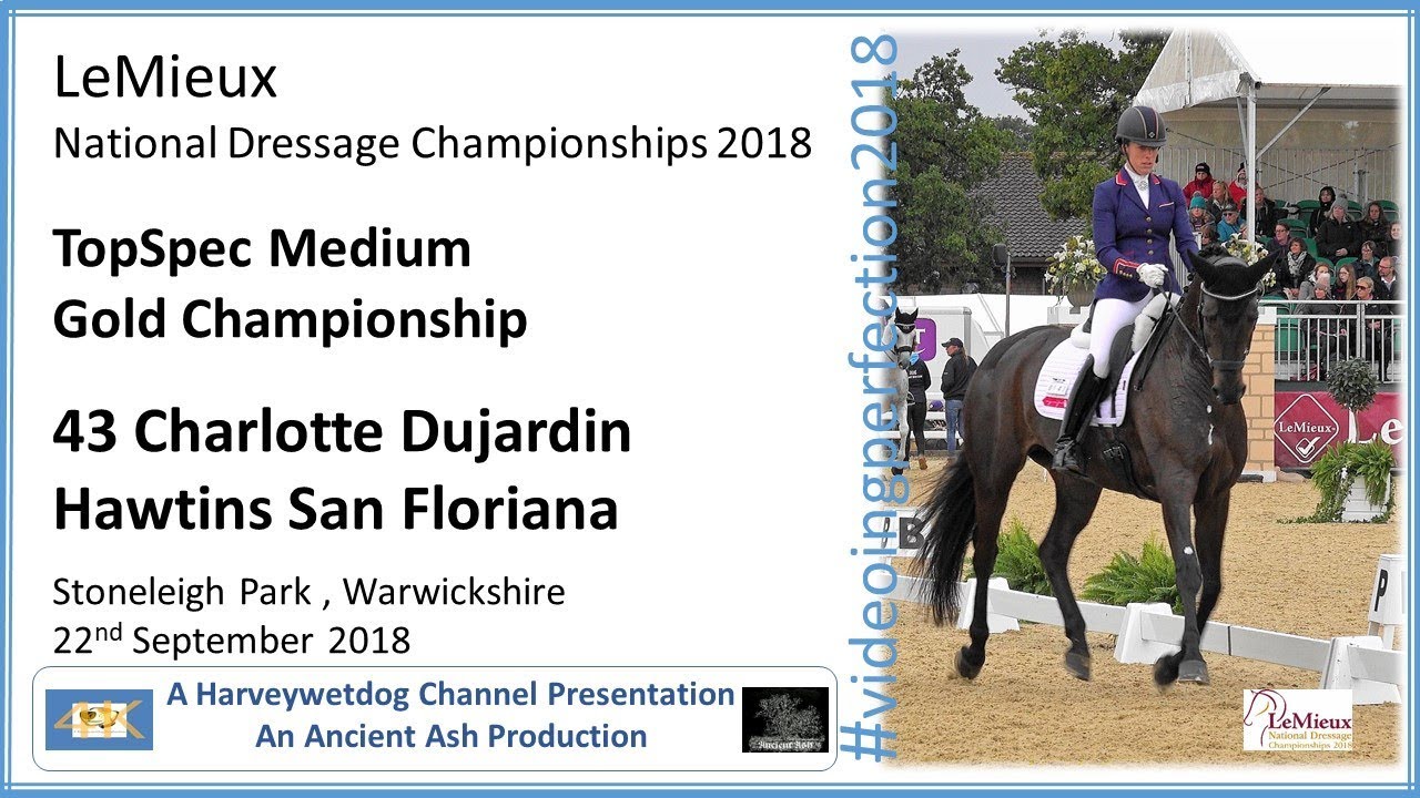 Charlotte Dujardin and Hawtins San Floriana Medium Gold; LeMieux National Dressage Championships: