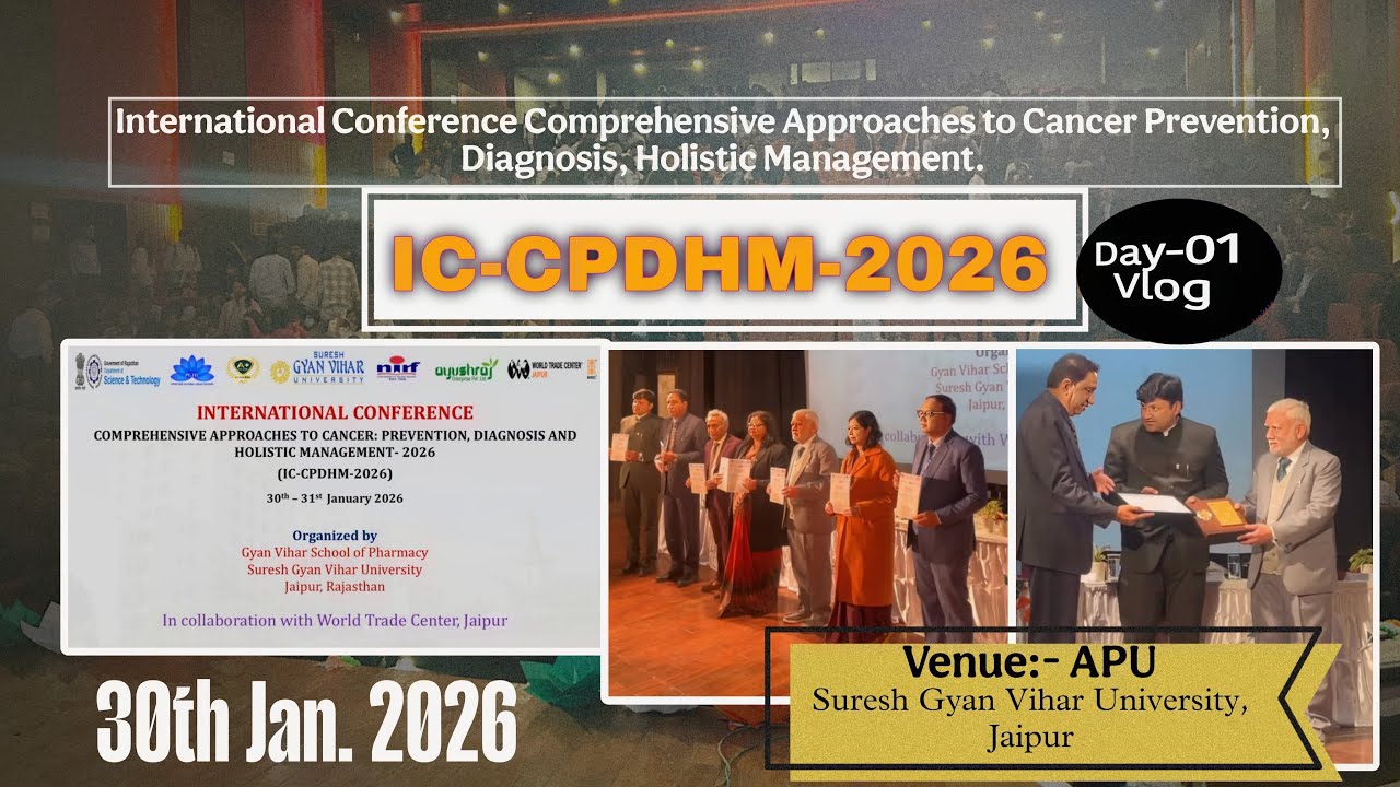 IC-CPDHM 2026 at SGVU || International Conference on Cancer Management || Day-1st @riyazvlogskir 