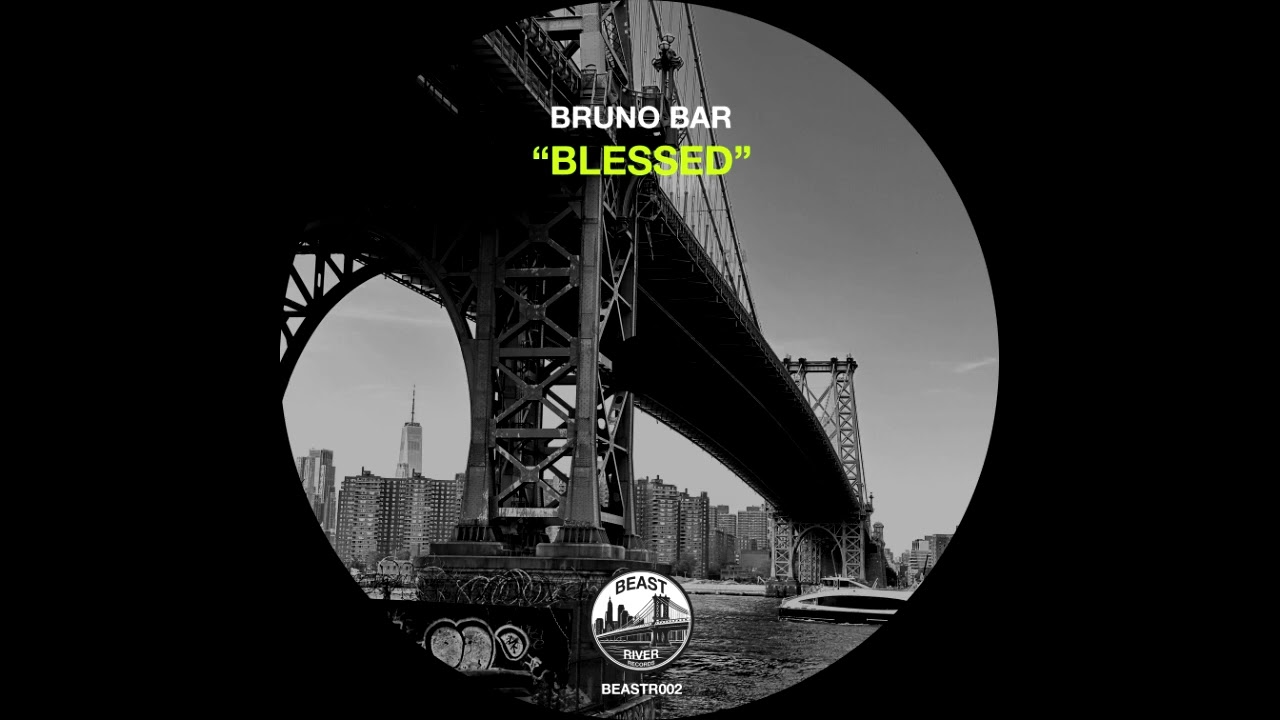 Bruno Bar - Blessed