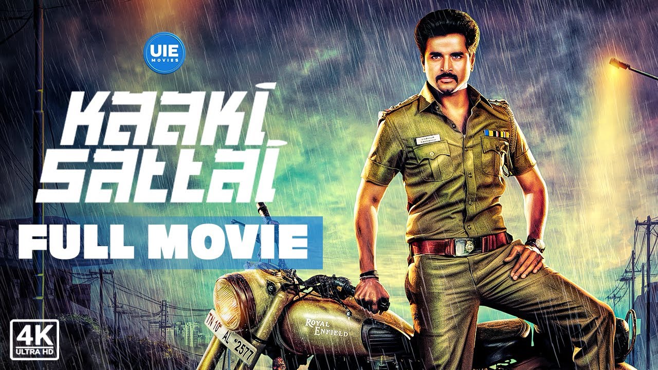 Kaaki Sattai (4K Full Movie) : Sivakarthikeyan | Sri Divya | Vijay Raaz | Prabhu | Kalpana