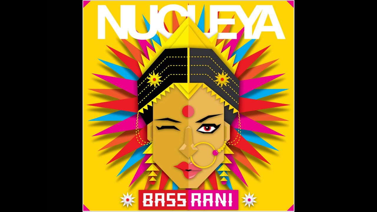 Nucleya - Bass Rani - Mumbai Dance feat. Julius Sylvest