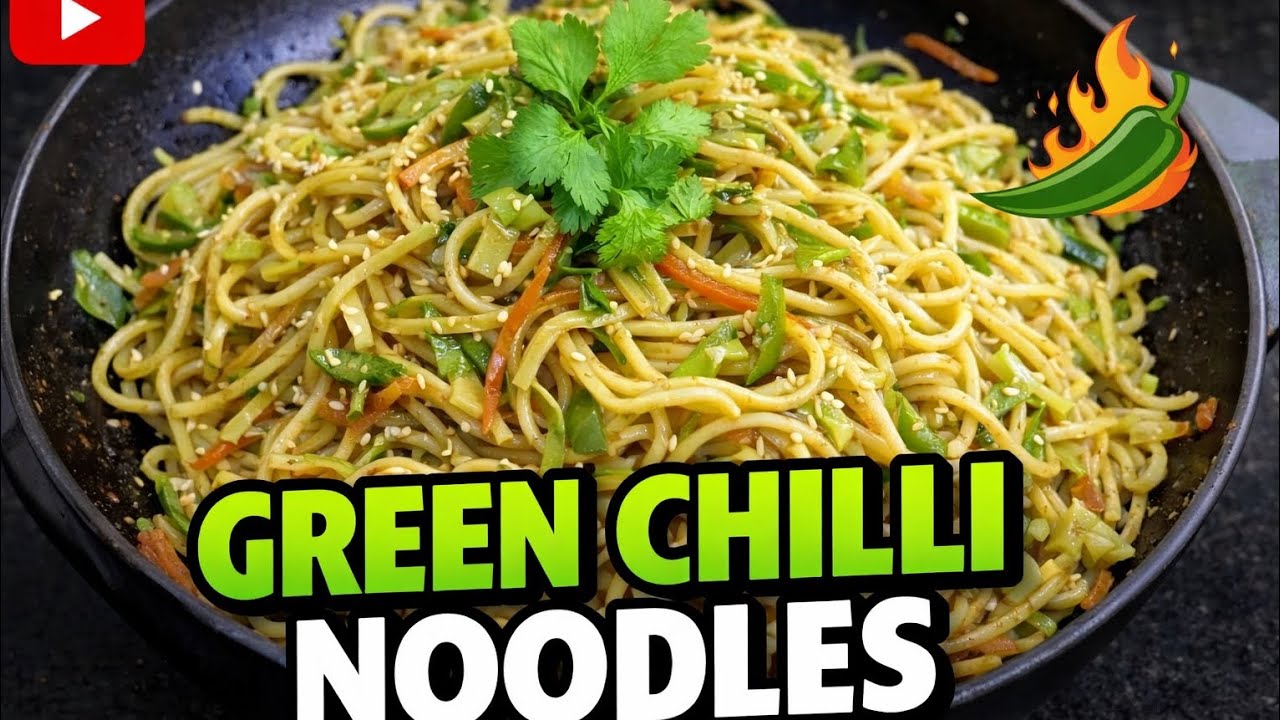 Spicy Green Chilli Noodles Recipe | चटपटे ग्रीन चिली नूडल्स | Easy & Quick Noodles | 