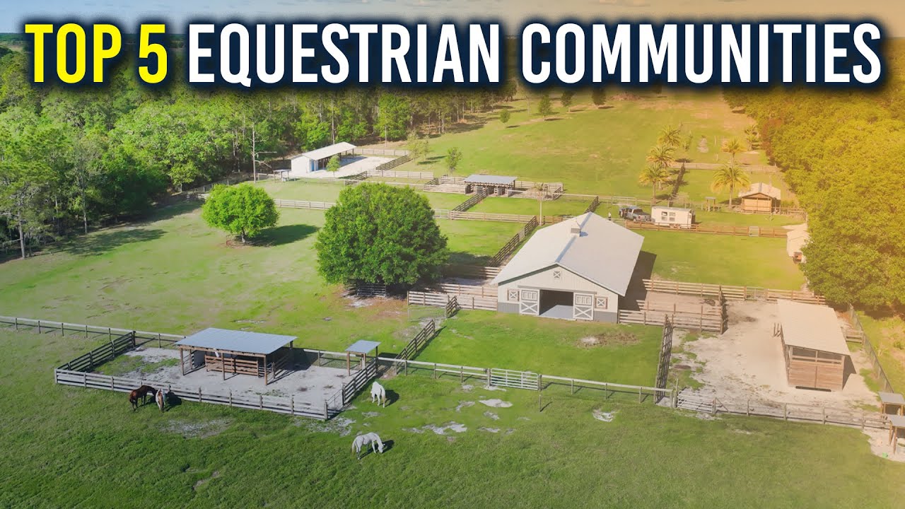 Top 5&nbsp;Equestrian&nbsp;Communities