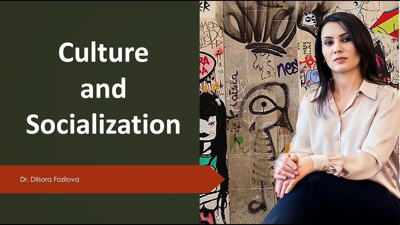 Culture and Socialization