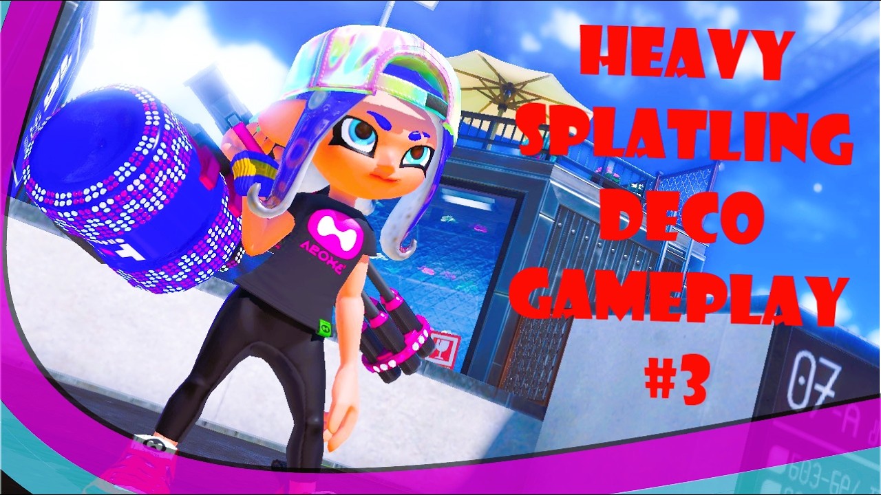 Heavy Splatling Deco Gameplay #3 - Splatoon 3 | Anarchy Battle (CB)