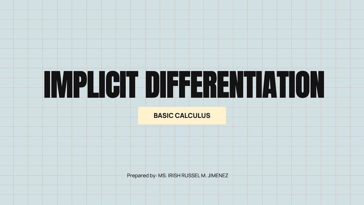 IMPLICIT DIFFERENTIATION