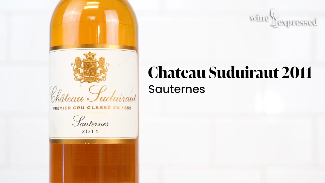 Chateau Suduiraut 2011 Sauternes | Wine Expressed