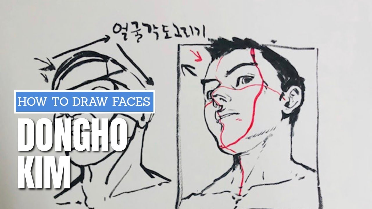 How to Draw Faces - Dongho Kim