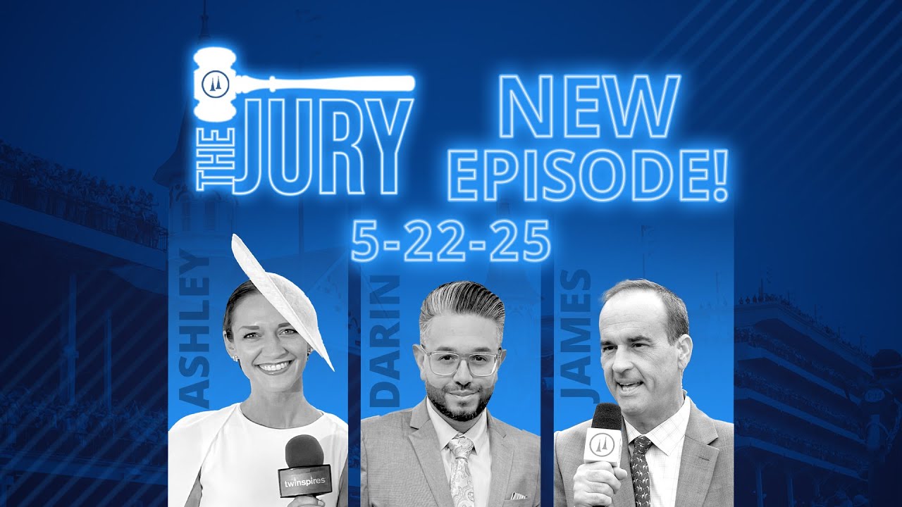 TwinSpires Jury - ep. #93 | Weekend Best Bets & Fades at Churchill Downs & Belmont at The Big A