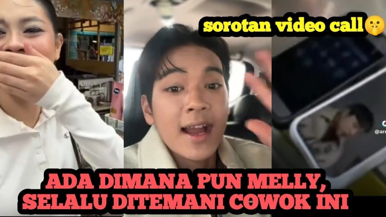 ADA ARBIL, DITEMANI MELLY ‼️ Sorotan Saat Ketahuan Video Call 🤫