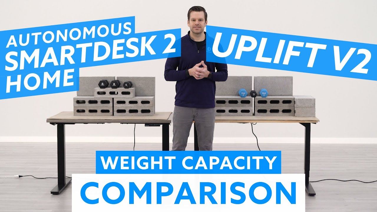 Autonomous SmartDesk 2 Home vs. Uplift V2 Standing Desk Weight Capacity Comparison