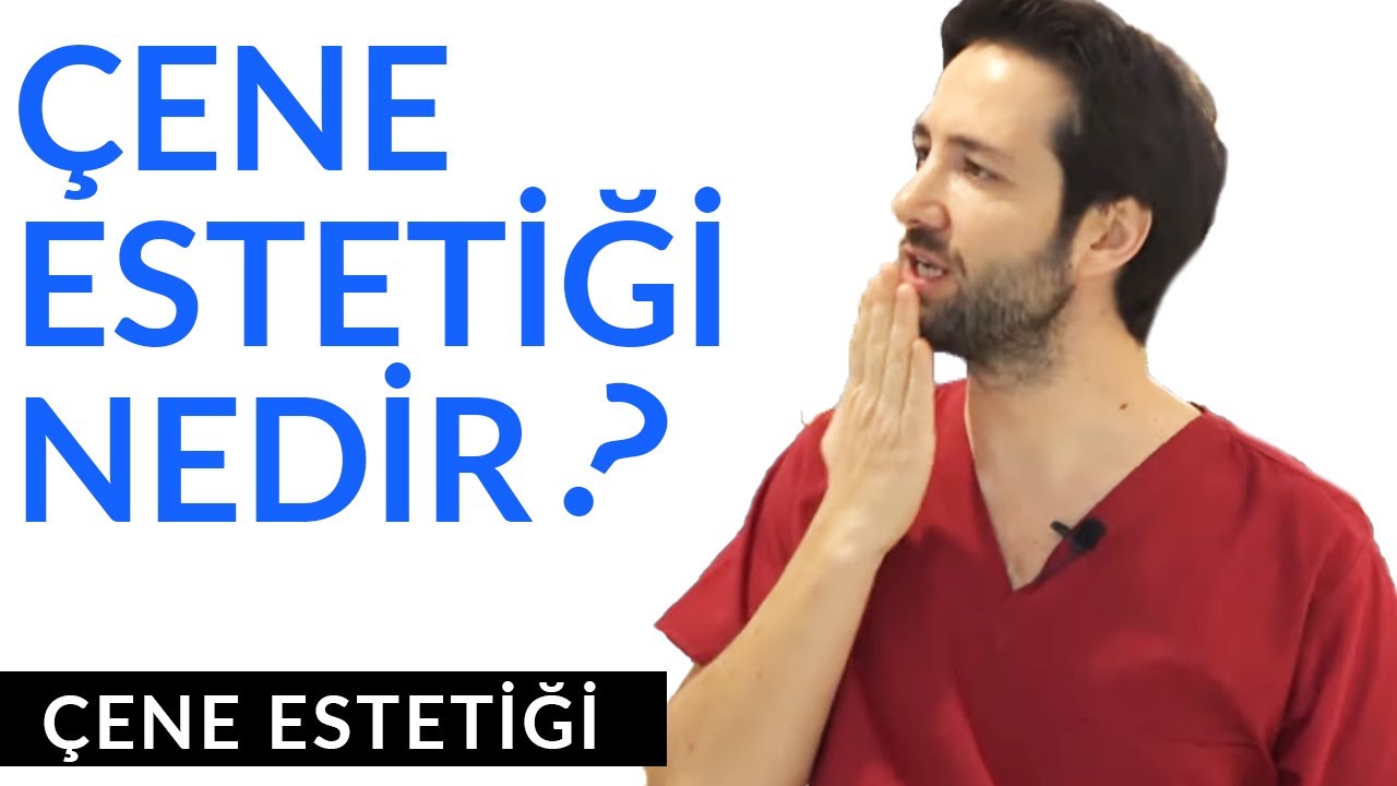 Çene Cerrahisi nedir? I Çene Estetiği (Chin Surgery)
