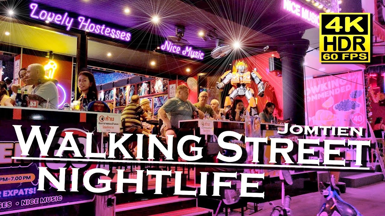 Jomtien Pattaya Walking Street Nightlife  4K 60fps HDR  UHD Dolby Atmos 💖 Walking Tour 👀 Thailand 🇹🇭