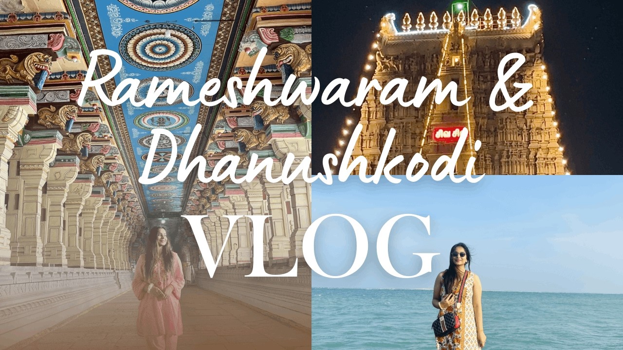 Rameshwaram & Dhanushkodi Vlog #rameshwaram #dhanushkodi #rameshwaramvlog #ramanathaswamytemple