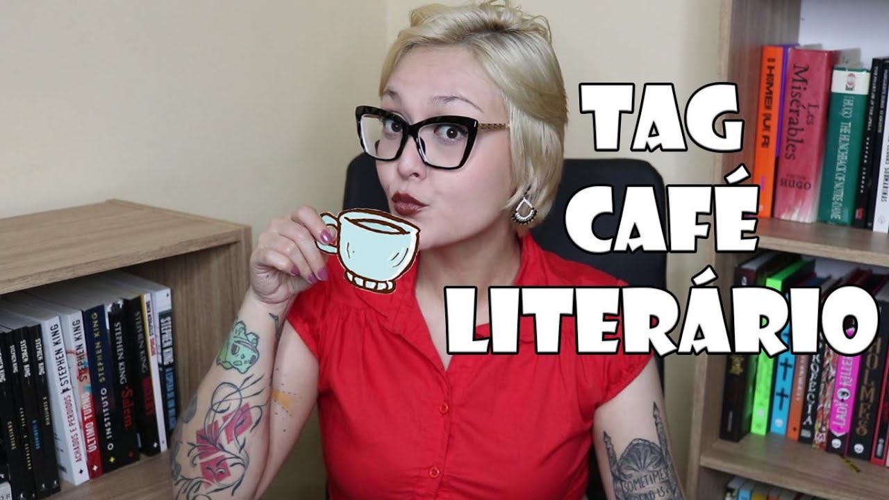 Café literário | TAG literária