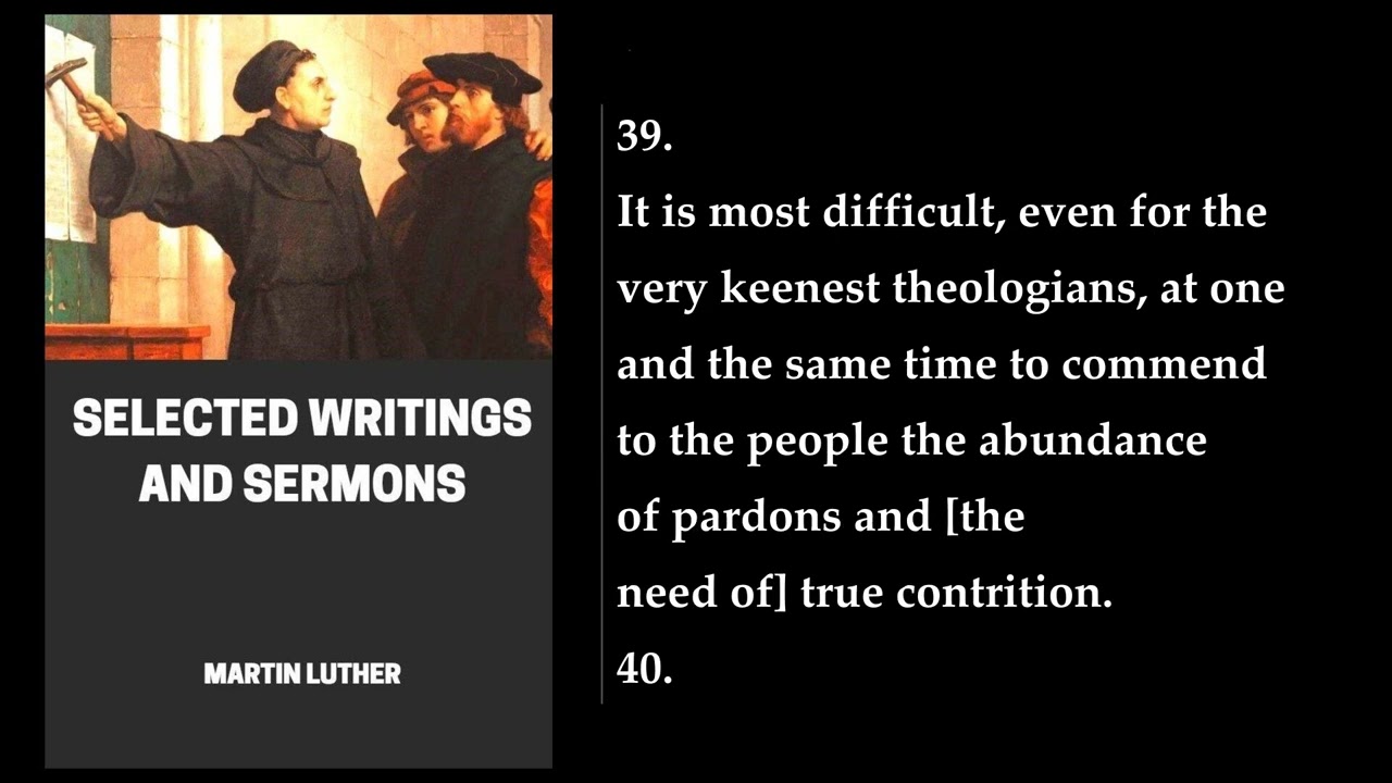 Selected Writings and Sermons ❤️ By Martin Luther. FULL Audiobook