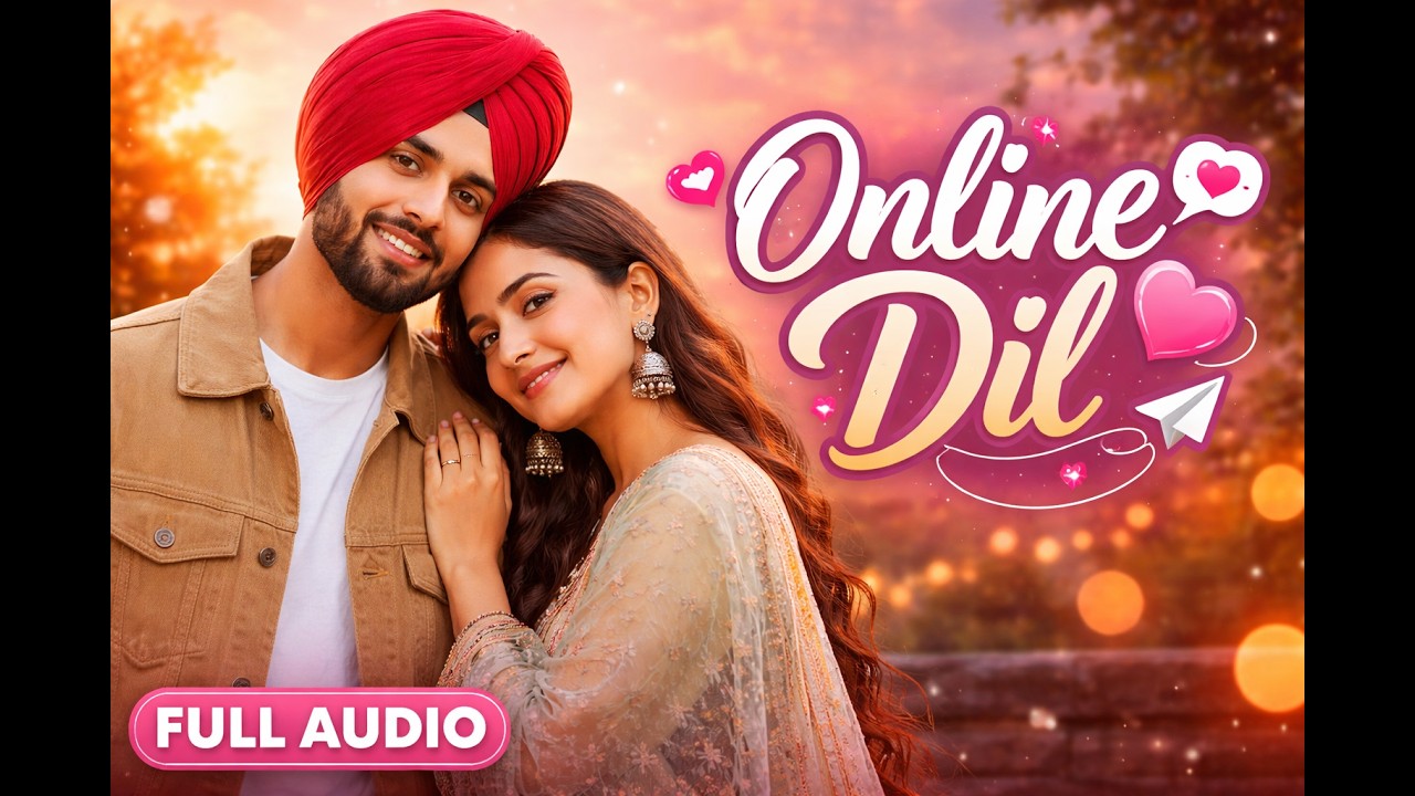 Online Dil | Punjabi Breakup Anthem | New Punjabi Song 2026