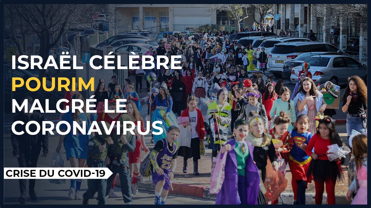 Israël célèbre la fête de Pourim malgré le coronavirus