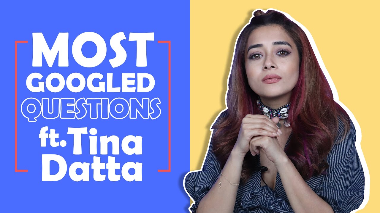 Most Googled Questions Ft. Tina Datta  | Is Tina Adopted | India Forums