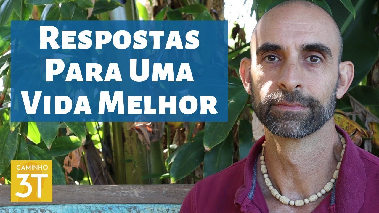 Respostas Para Uma Vida Melhor