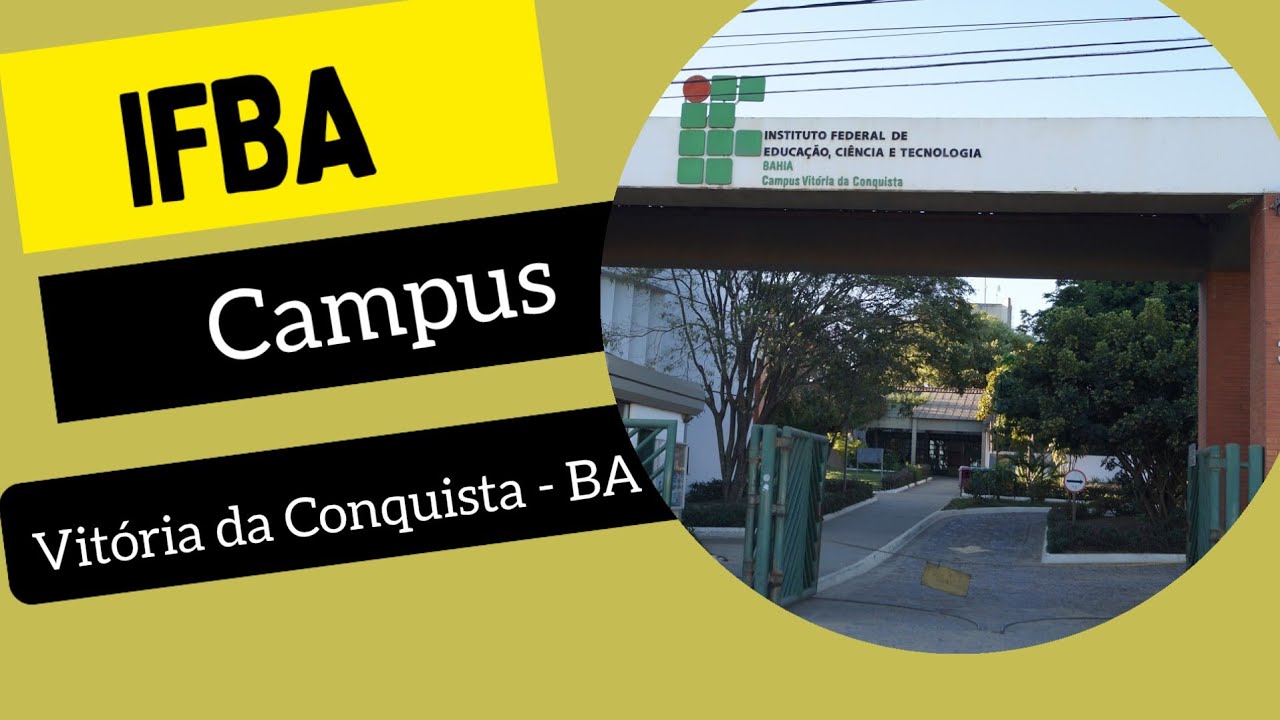 IFBA - Campus Vitória da Conquista | Bairro Zabelê