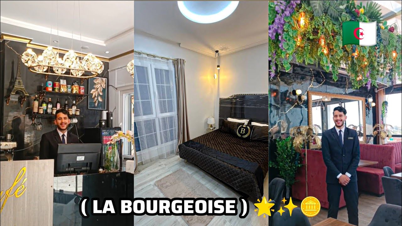 hôtel de luxe à port say  ( LA BOURGEOISE )  افخم فندق في مرسى بن مهيدي