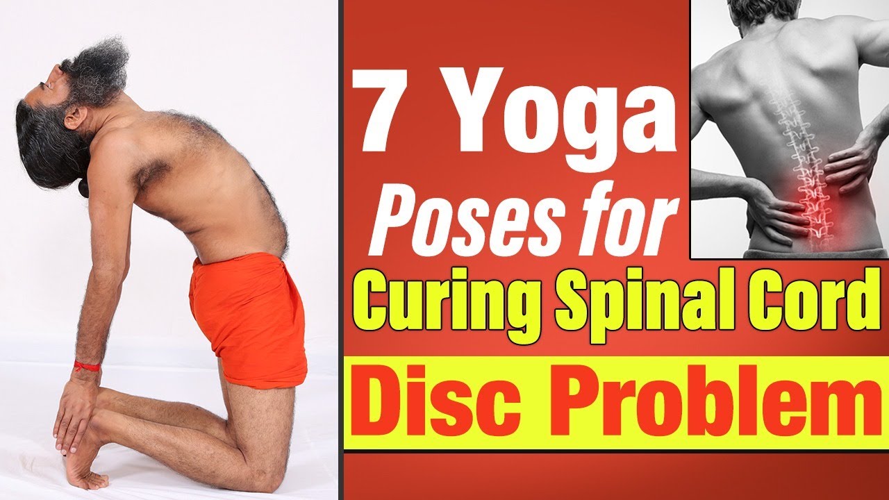 7 Yoga Poses For Curing Spinal Cord Disc Problem || Swami Ramdev
