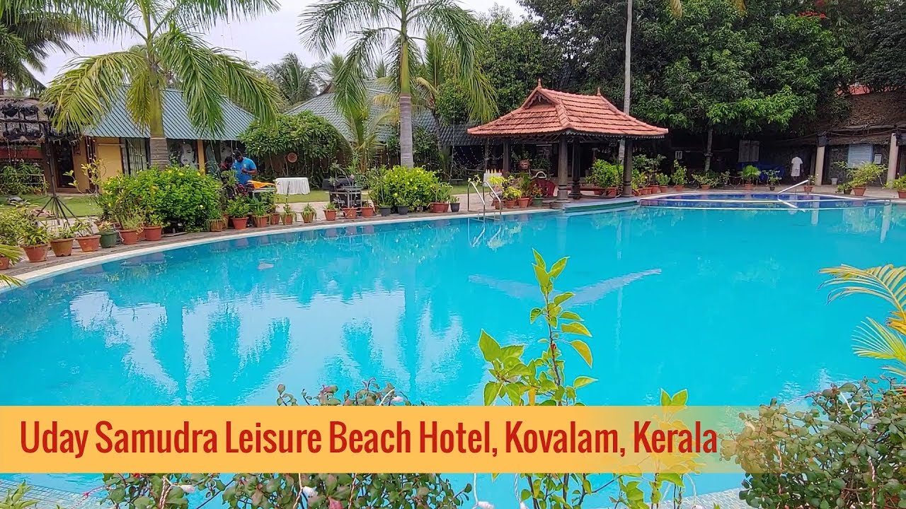 Uday Samudra Leisure Beach Hotel & Spa, Kovalam, Trivandrum, Kerala