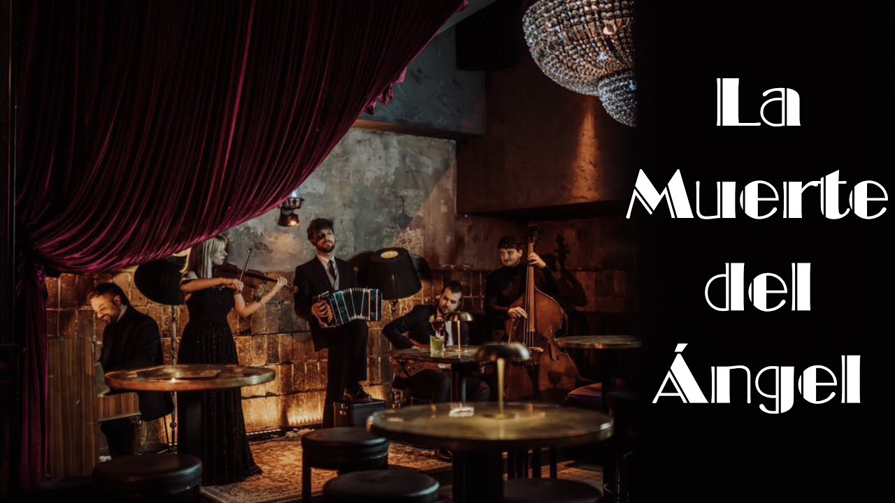 Astor Piazzolla &ndash; La Muerte del &Aacute;ngel | Tangosa Ensemble (Nuevo Tango)