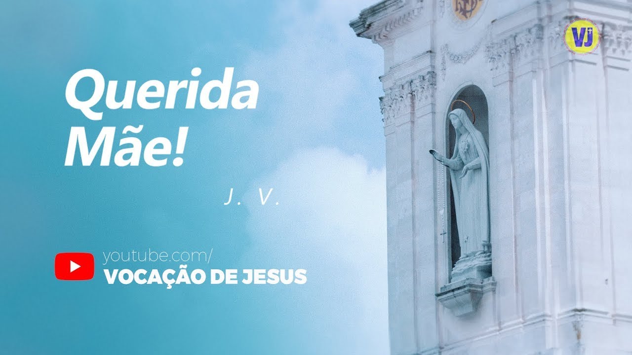 QUERIDA MÃE | Música de louvor à Nossa Senhora