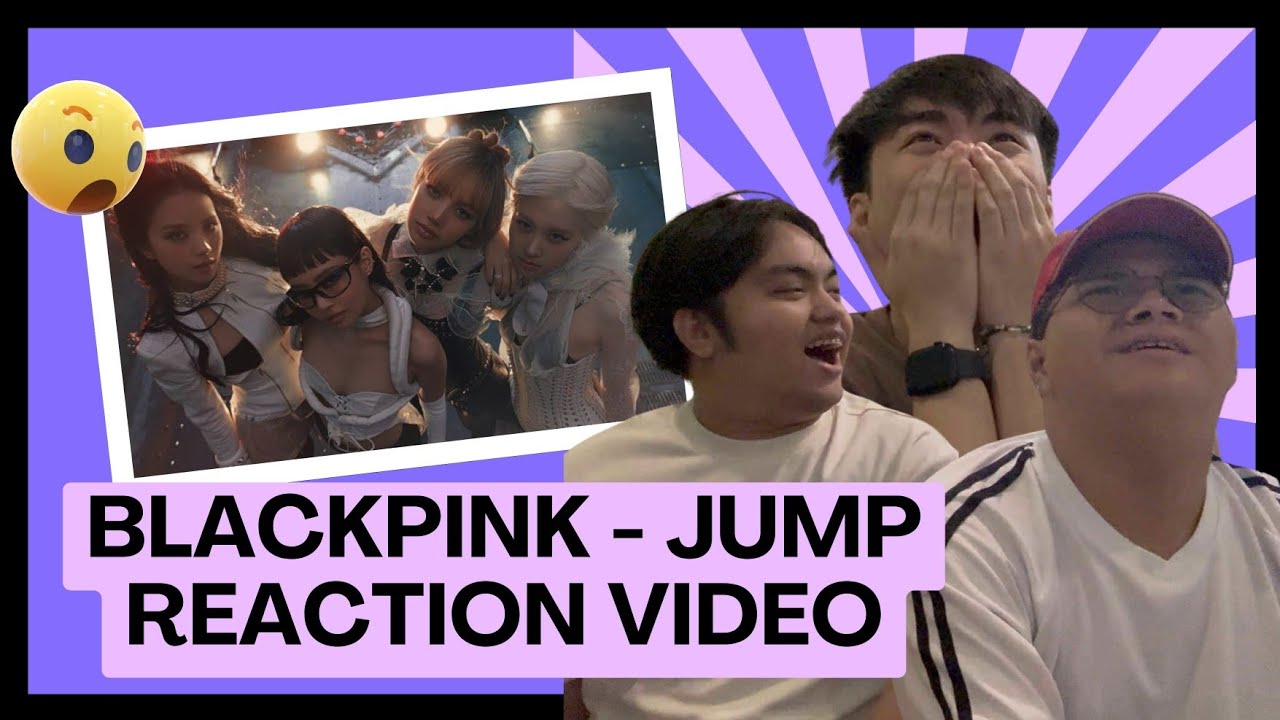 BLACKPINK - ‘뛰어(JUMP)’ REACTION VIDEO