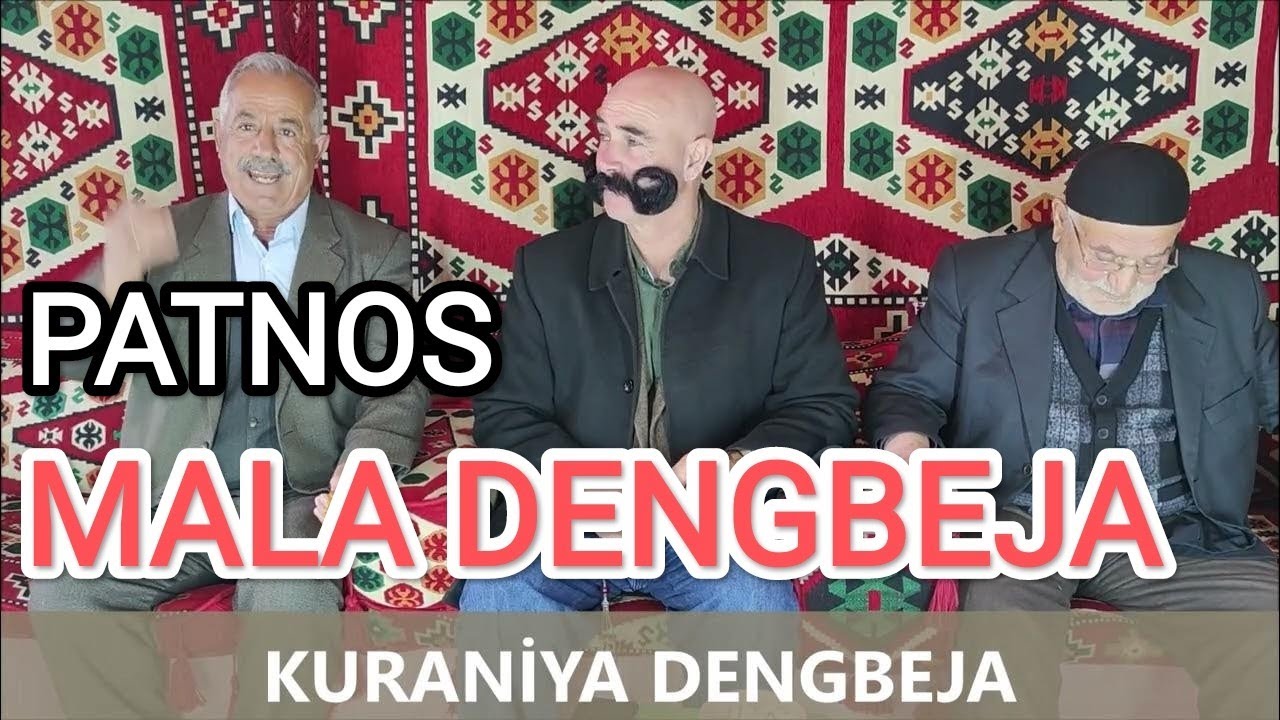PATNOS KURANİYA DENGBEJA dengbej KEREM dengbej REŞİT