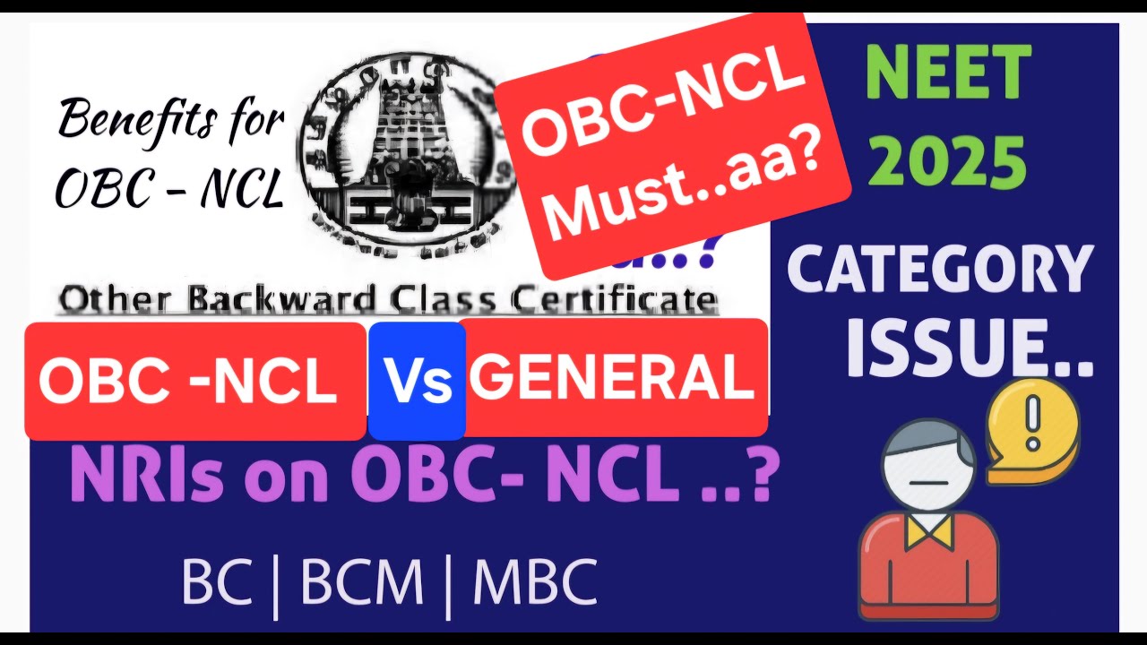 NEET 2025 Application| CATEGORY issue EXPLAINED |NRI vs OBC-NCL|  NRIs Eligible for OBC-NCL