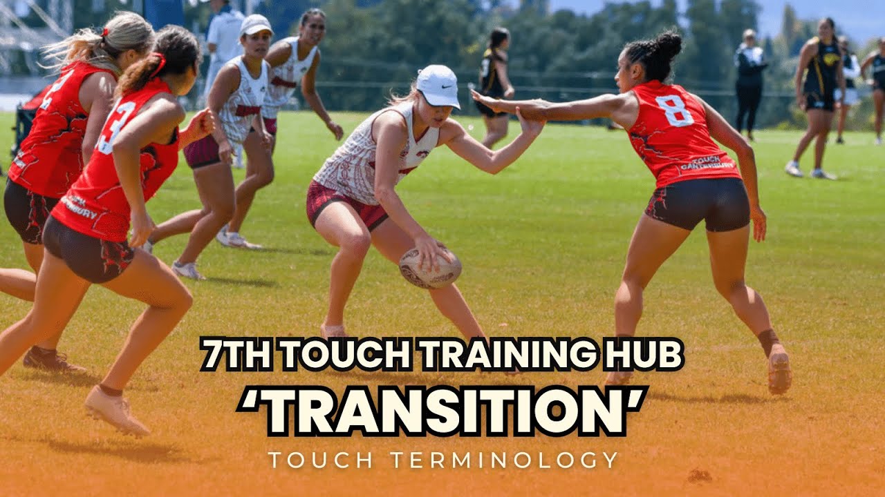 7th Touch Training Hub: Touch Terminology - Transition