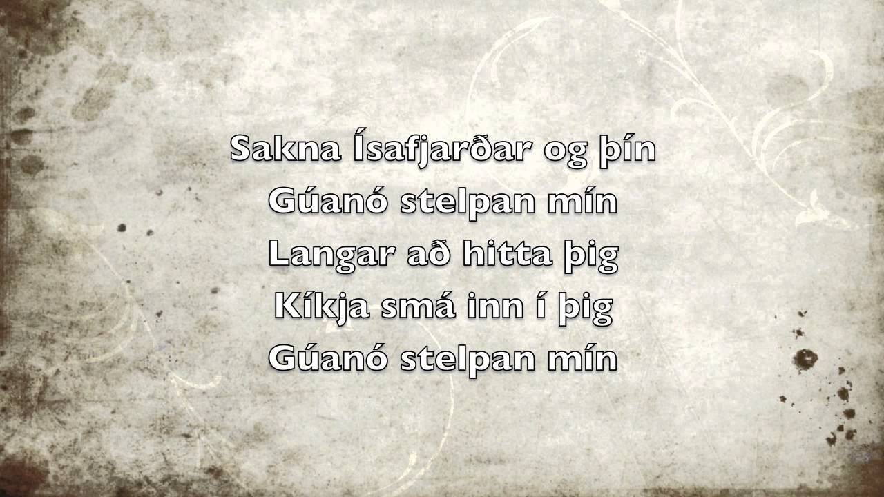 G&uacute;an&oacute; stelpan - Mugison texti