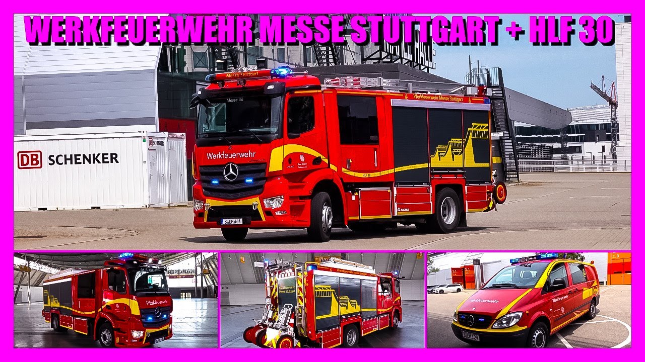 🚒 Werkfeuerwehr Messe Stuttgart 🚒 ⏩ 🆕 HLF 30 (Vorstellung) + Fuhrpark + Blaulicht & Pressluft 🚨
