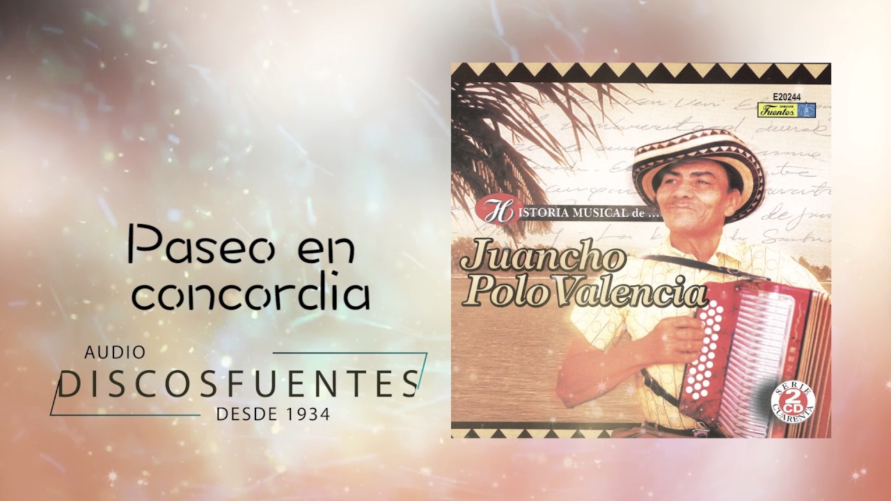 Paseo en concordia - Juancho Polo Valencia | Discos Fuentes