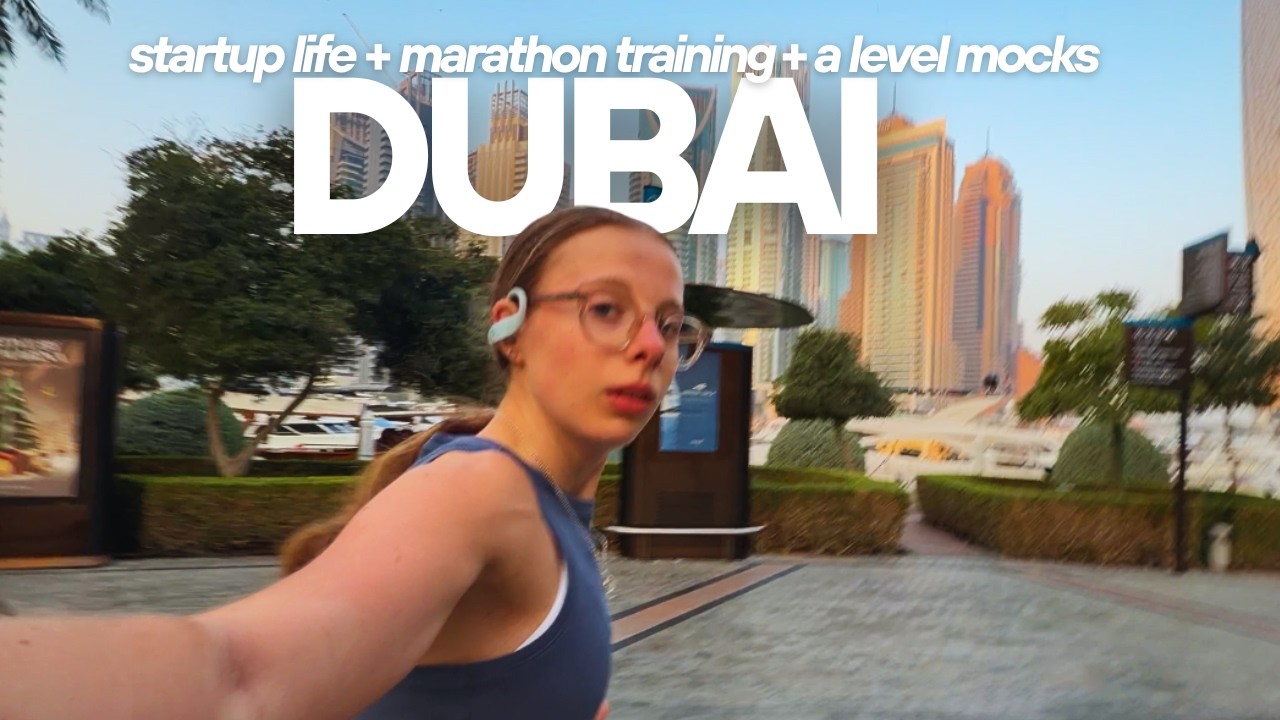 18 y/o in dubai working in a startup, doing a levels,and marathon training