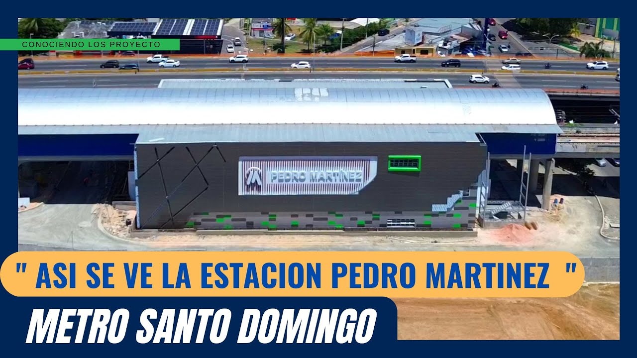 ¡Avance IMPRESIONANTE del Metro de Santo Domingo! Revelamos el avance de Estación Pedro Martínez 🚇